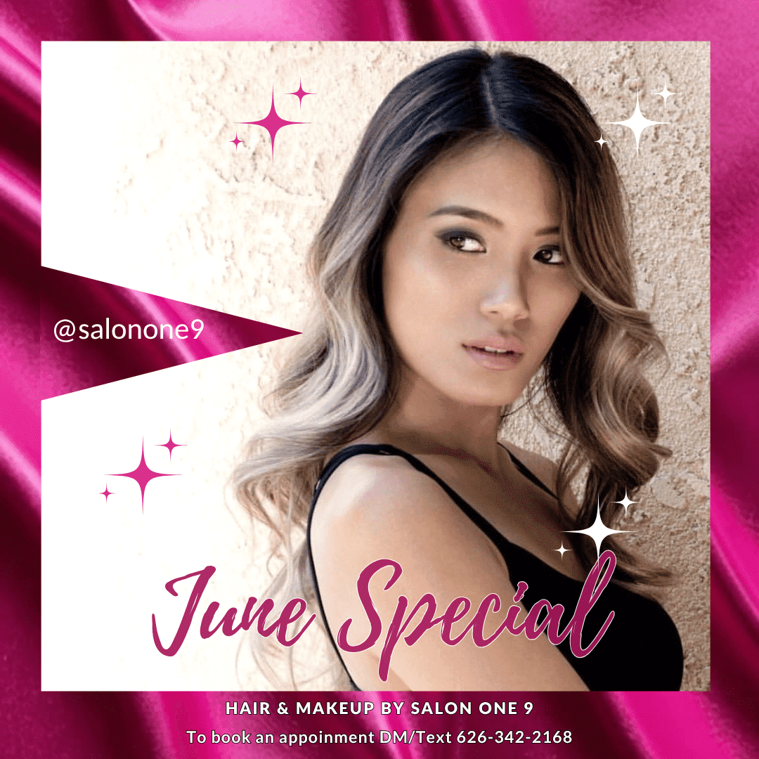 June Special: woman with styled hair, pink accents; contact Salon One 9 for booking details.